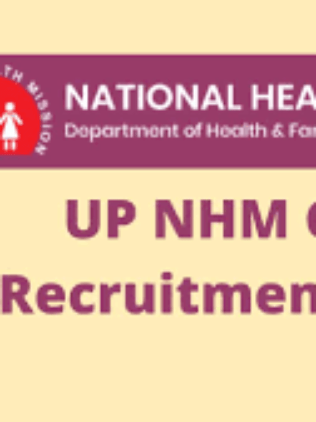 National Health Mission (NHM), Uttar Pradesh Vacancy 2022